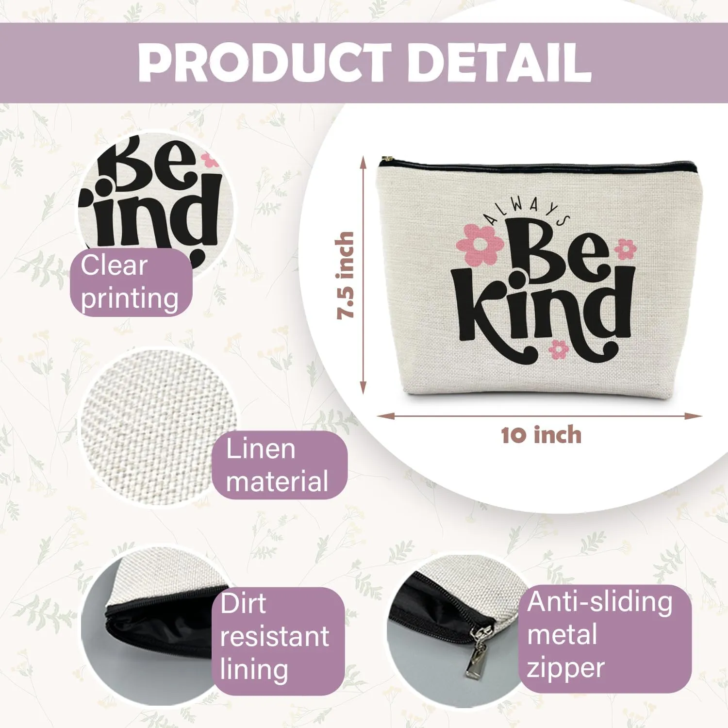 Always Be Kind Floral Makeup Bag, Inspirational Gifts for Women, Motivational Quote Cosmetic Bag Travel Toiletry Bag, Cute Floral Makeup Pouch, Kindness Gifts for Friends Family Loved Ones
