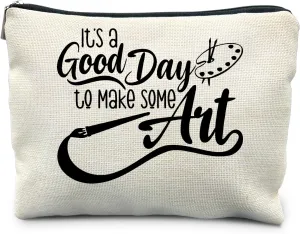 Art Teacher Gifts, Gifts for Art Lovers, Art Gifts for Women Makeup Bag, Gifts for Artists Women, It's a Good Day to Make Some Art Cosmetic Bag Makeup Pouch, Best Gifts for Artists