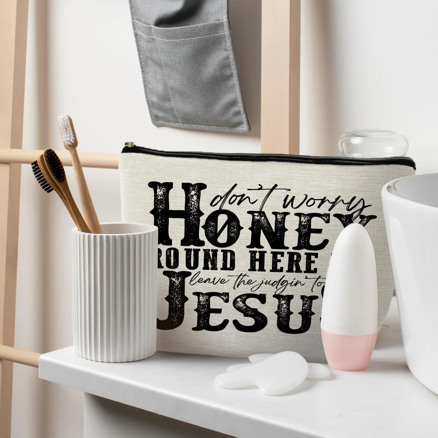 Christian Gifts for Women, Christian Makeup Bag, Don't Worry Honey Round Here We Leave The Judgin' To Jesus Cosmetic Bags Toiletry Bag, Bible Verse Gifts, Religious Gifts for Christian Woman
